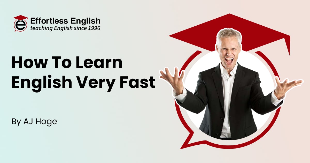 How To Learn English Very Fast How To Learn English Very Fast